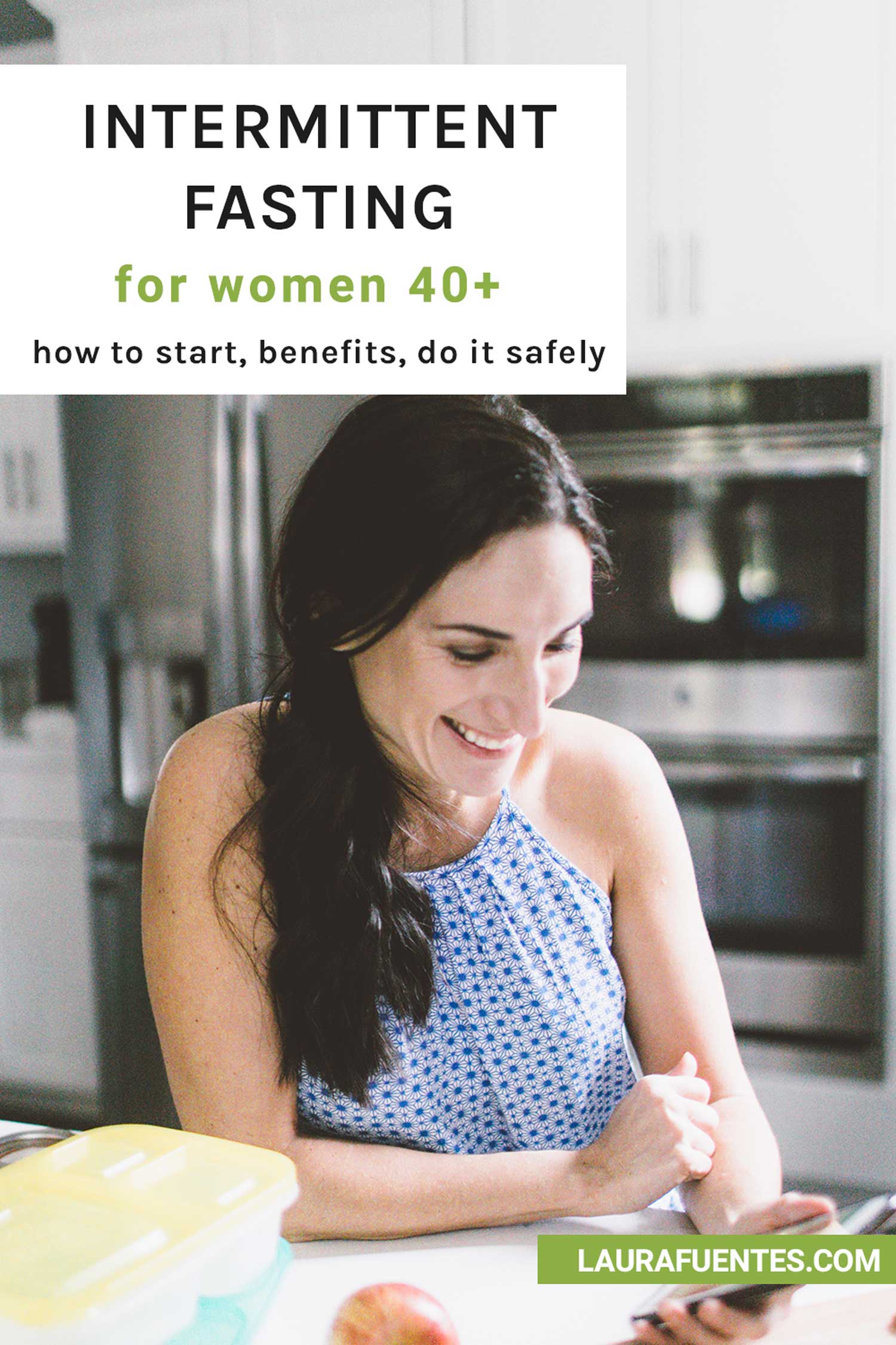 Intermittent Fasting For Women Over 40: The Beginner's Guide